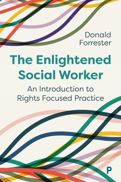 This text offers a new concept of Social Work that is an inspiring and practical vision of what Social Work is and should be, placing rights at the heart of practice, enabling students and workers to become more confident dealing with the uncomfortable realities of practice.