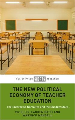 Adopting a political economy perspective, Viv Ellis, Lauren Gatti and Warwick Mansell present a unique and international analysis of teacher education policy in the US, England and Norway after the 2008 Global Financial Crisis.