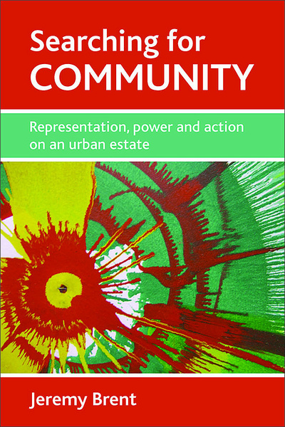 This book examines ways to understand and engage with the troublesome concept of &#039;community&#039;, presenting a variety of perspectives to challenge the ways in which areas of poverty and disrepute are represented.