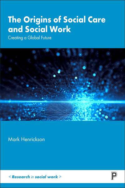 Acknowledging the religious influences in social work’s roots, Mark Henrickson proposes that it need not be constrained by it. Addressing current debates in international social work about the relevance of different perspectives, this book will allow practitioners and scholars to create a global future of social work.
