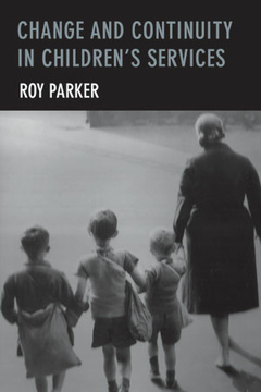 Change and Continuity in Children&#039;s Services