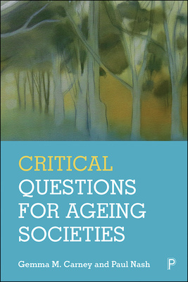 Critical Questions for Ageing Societies