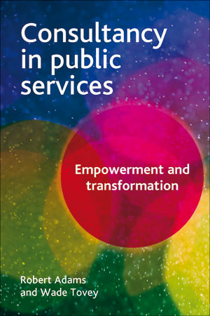 This book challenges the traditional view that the consultants are brought in as experts and instead examines ways of using consultancy to empower staff, patients, service users and members of the public.