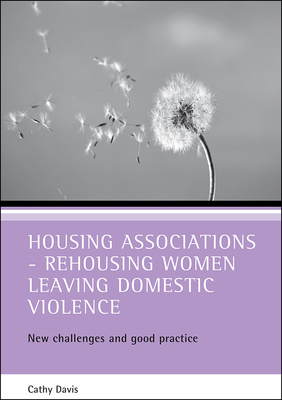 Housing associations - rehousing women leaving domestic violence