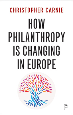 Complete with a substantial appendix of sources, this book helps readers understand the revolution in philanthropy in Europe and provides market information for anyone building strategies for fundraising or philanthropy.