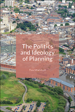The Politics and Ideology of Planning