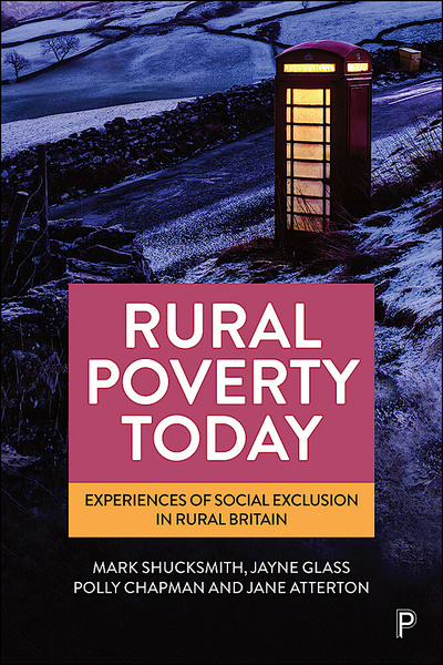 Many people living in rural areas face hardship but the UK’s welfare system is poorly adapted to meet their needs, with the COVID-19 pandemic, Brexit and cutbacks exacerbating pressures. This book combines person-based and place-based approaches to tackling rural poverty.