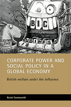 Corporate power and social policy in a global economy