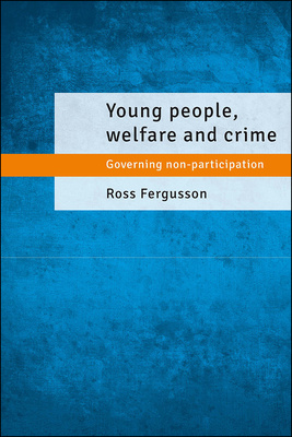 Young People, Welfare and Crime