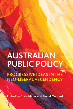 Australian public policy engages with the values and dilemmas of progressive public policy in Australia, bringing together leading authors to explore a wide range of issues which challenge and extend current thinking about Australian public policy.