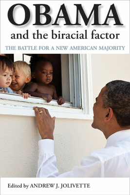 Obama and the Biracial Factor