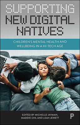 How can we support children’s and young people’s mental wellbeing in a digital age? This essential guide for improving wellbeing offers practical ideas for parents/carers and professionals working with children.
