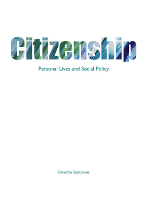 Citizenship: Personal Lives and Social Policy adds a new dimension to the citizenship literature by using citizenship as a lens through which to explore the relation between personal lives and social policy. The authors draw upon a range of theoretical perspectives, including feminist, psychoanalytic and Marxist.