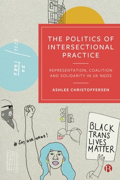 The Politics of Intersectional Practice