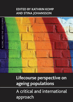 Population Ageing from a Lifecourse Perspective