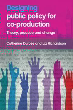 Designing Public Policy for Co-production