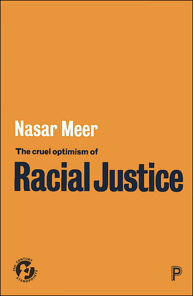 Looking at examples across anti-racist movements and developments in nationhood/nationalism, institutional racism, migration, white supremacy and the disparities of COVID-19, Nasar Meer argues for the need to move on from perpetual crisis in racial justice to a turning point that might change deep-seated systems of racism.