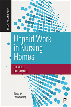 Unpaid Work in Nursing Homes