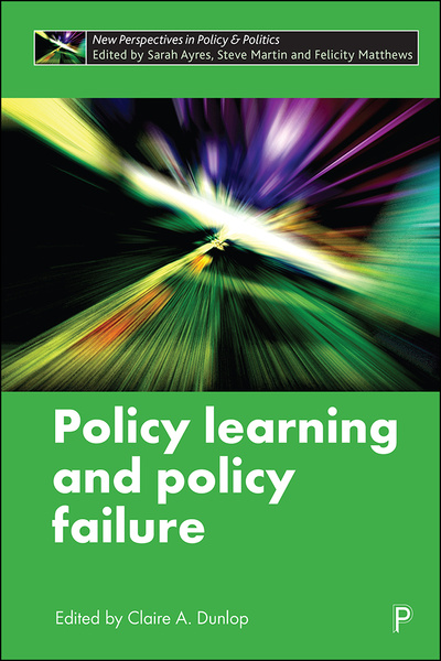 First published as a special issue of Policy &amp; Politics, this updated volume explores policy failures and the valuable opportunities for learning that they offer.