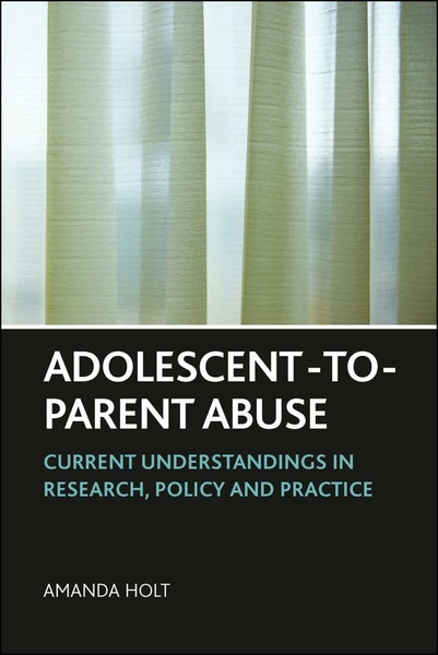 This is the first academic book to focus on adolescent-to-parent abuse and brings together international research and practice literature and combines it with original research to identify and critique current understandings in research, policy and practice.