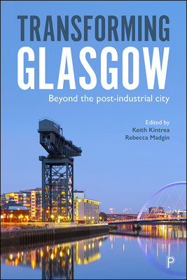 Using a wide-range of interdisciplinary perspectives which examine the diverse issues of urban policy, regeneration and economic and social change, this book explores the transition of Glasgow from a de-industrial to a post-industrial city.