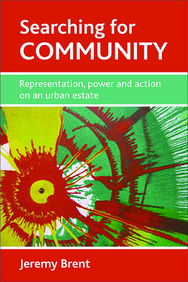 This book examines ways to understand and engage with the troublesome concept of &#039;community&#039;, presenting a variety of perspectives to challenge the ways in which areas of poverty and disrepute are represented.