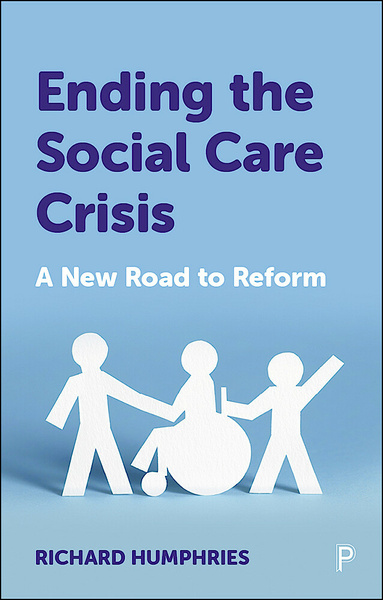 Ending the Social Care Crisis