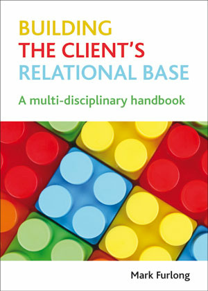 Building the Client&#039;s Relational Base