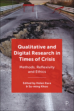 Qualitative and Digital Research in Times of Crisis