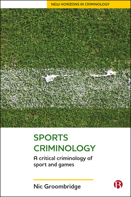 This is the first book to provide a critical criminological perspective on sport and the connections between sport and crime. Part of the New Horizons in Criminology series, it draws on the inter-disciplinary nature of criminology and incorporates emerging perspectives like social harm, gender and sexuality, and green criminology.