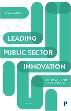 Leading Public Sector Innovation (Second Edition)