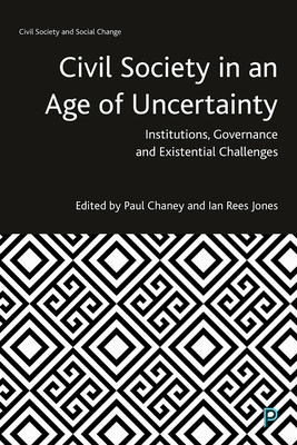 This book explores how the uncertainties of the 21st century present existential challenges to civil society. Presenting original empirical findings, it highlights transferable lessons that will inform policy and practice in today’s age of uncertainty.