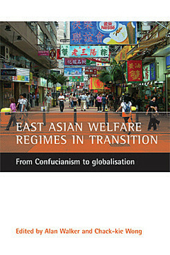 East Asian welfare regimes in transition