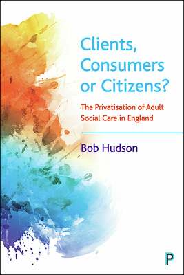 Clients, Consumers or Citizens? cover
