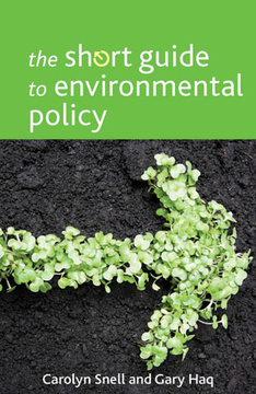 The Short Guide to Environmental Policy