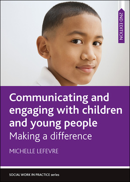 Communicating and Engaging with Children and Young People
