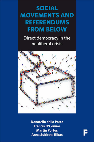 Social movements formed in response to austerity measures have played an increasingly important role in referendums. The book uses unique case studies to illustrate the ways the social movements have affected the referendums’ dynamic and results. It also addresses the way in which participation from below has had a transformative impact.