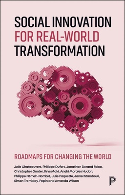 Social Innovation for Real-World Transformation