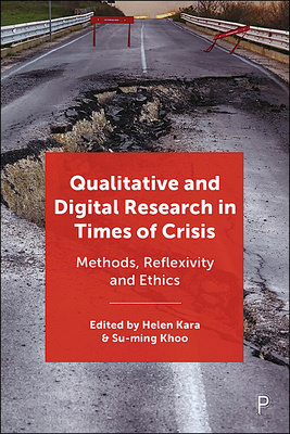 Including contributions on qualitative and digital research from Europe, Asia, Africa, Australasia and the Americas, this volume explores the creative and thoughtful ways in which researchers have adapted methods and rethought relationships in response to challenges arising from crises such as the COVID-19 pandemic, disasters or violent conflict.