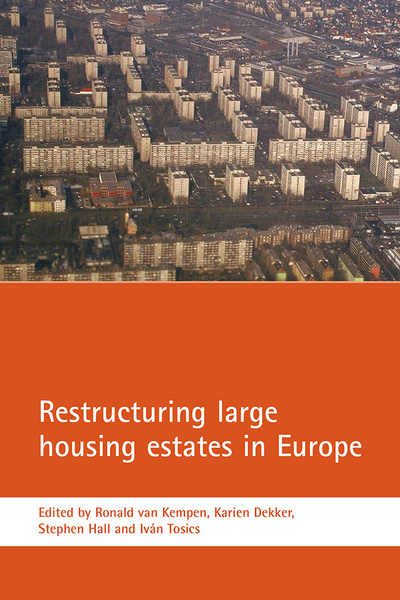 Restructuring large housing estates in Europe