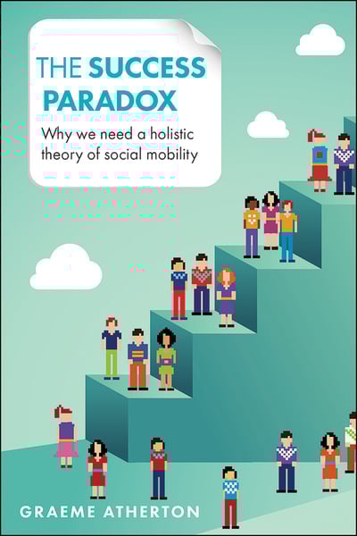 This timely book provides an alternative vision of social mobility and a route-map to achieving it. It examines how the term ‘social mobility’ structures what success means and the impact that has on society. It recasts the relationship with employers and covers progress in non-work areas of life.