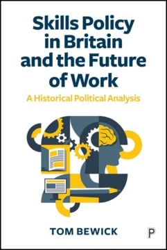 Skills Policy in Britain and the Future of Work