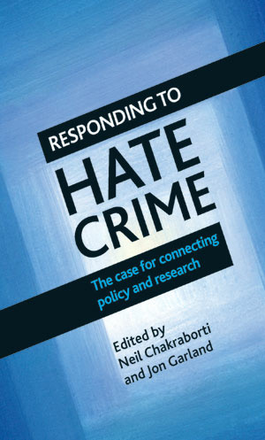Bridging the gap between research and policy, this book provides new perspectives on the nature of hate crime victimisation and perpetration.