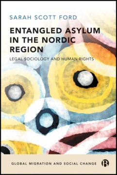 Entangled Asylum in the Nordic Region