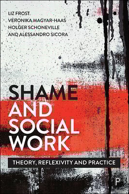 Examining experiences of shame and stigma in the context of austerity and the declining welfare state, this book shows how social work can ameliorate the impacts of shame through sensitive, reflective and relationship-based practice. It provides a broad understanding of shame and looks at its impact on both service users and practitioners.