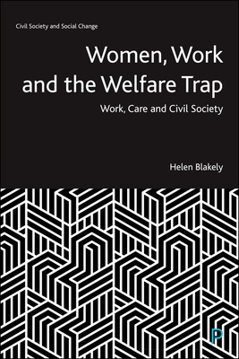 Women, Work and the Welfare Trap
