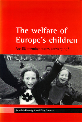 The welfare of Europe&#039;s children