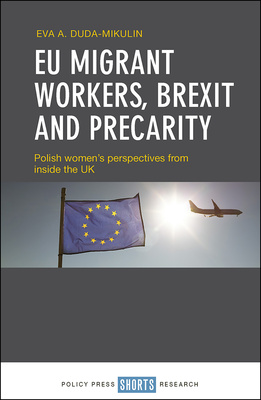How has the Brexit vote affected EU migrants in the UK? This book presents a female Polish perspective, using findings from research carried out with economic migrants from Poland interviewed before and after the Brexit vote.
