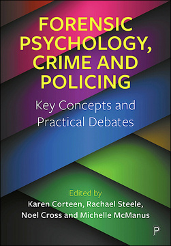 Forensic Psychology, Crime and Policing