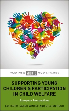 Supporting Young Children’s Participation in Child Welfare